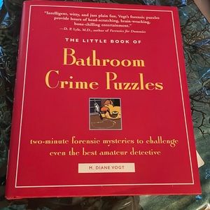 The little book of bathroom crime puzzles. Two-minute forensic mysteries.